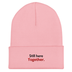 Still here. Together. Beanie.