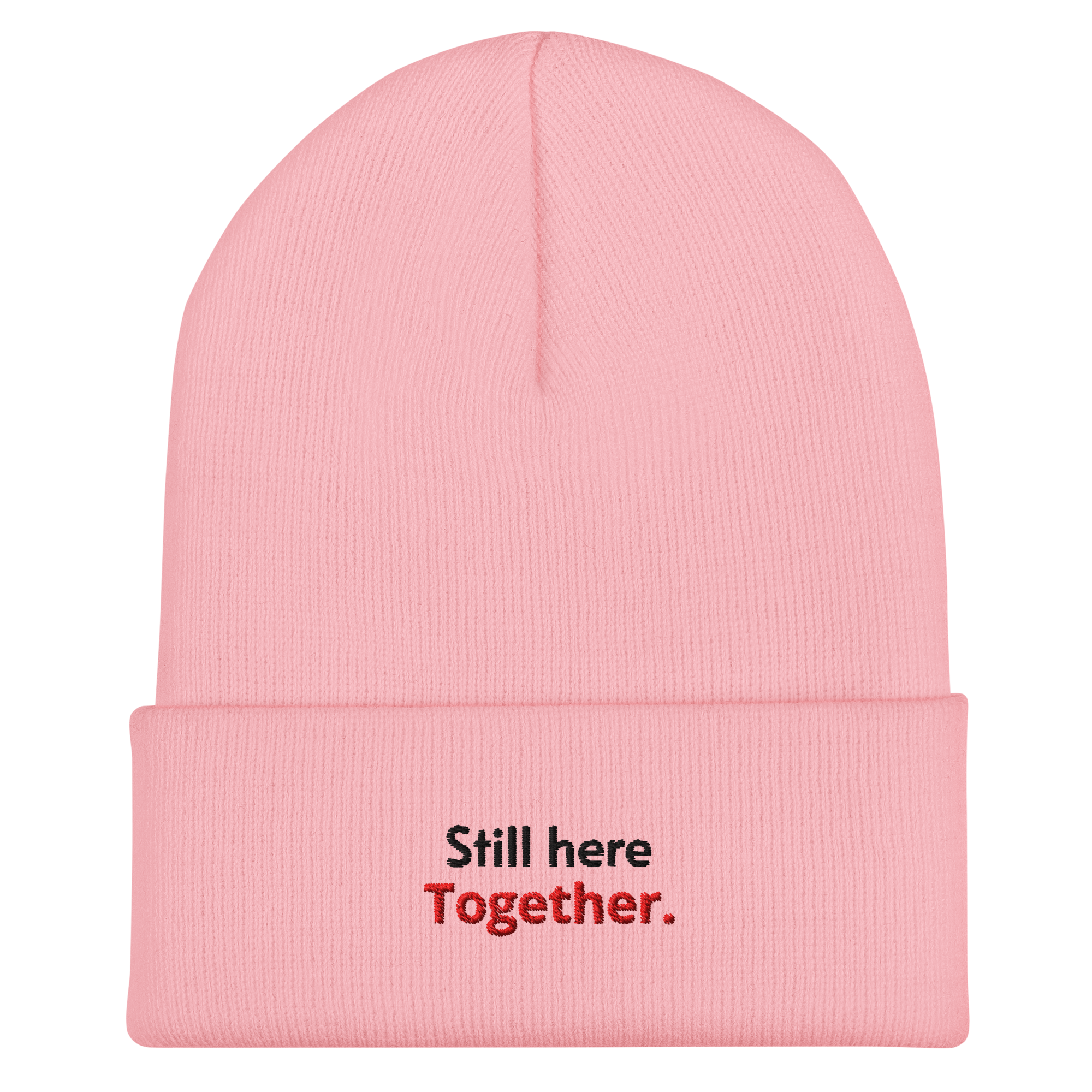 Still here. Together. Beanie.
