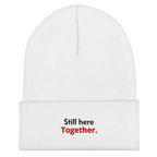 Still here. Together. Beanie.